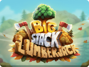 Big Stack Lumberjack